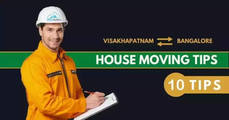 10 moving tips from Visakhapatnam to Bangalore