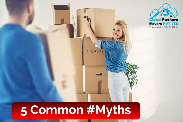 5 Common Packers and Movers Service Myths.