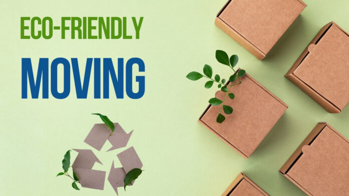 Eco-friendly moving