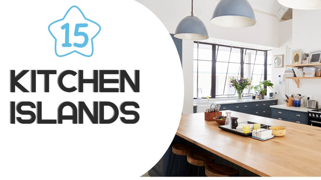 Create your kitchen islands