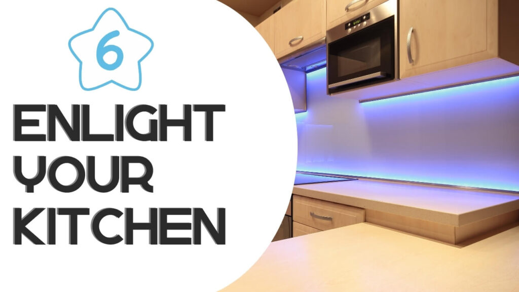 Enlight your kitchen